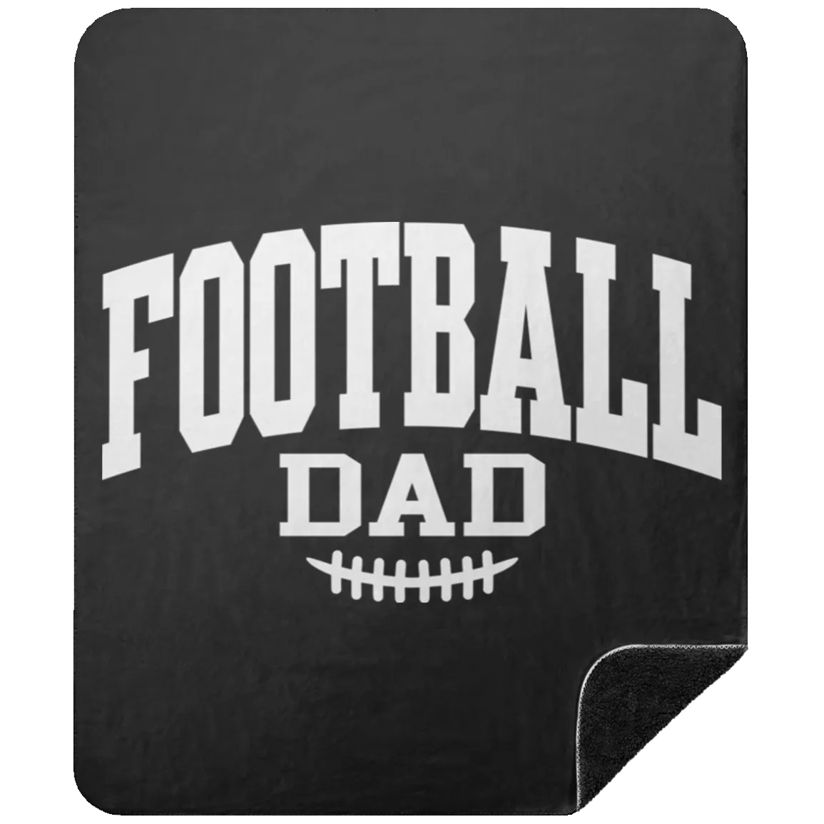 Football Dad BSHM Premium Black Sherpa Blanket 50x60