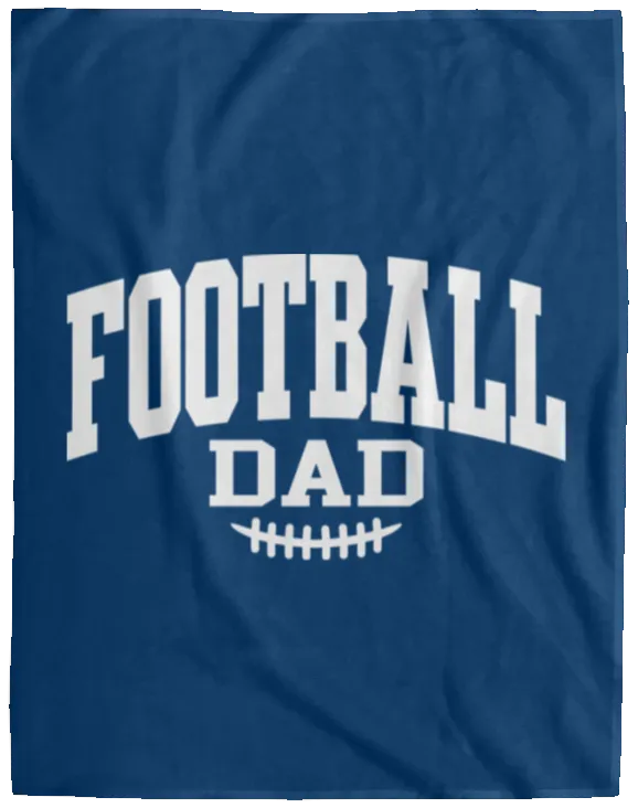 Football Dad VPL Cozy Plush Fleece Blanket - 60x80